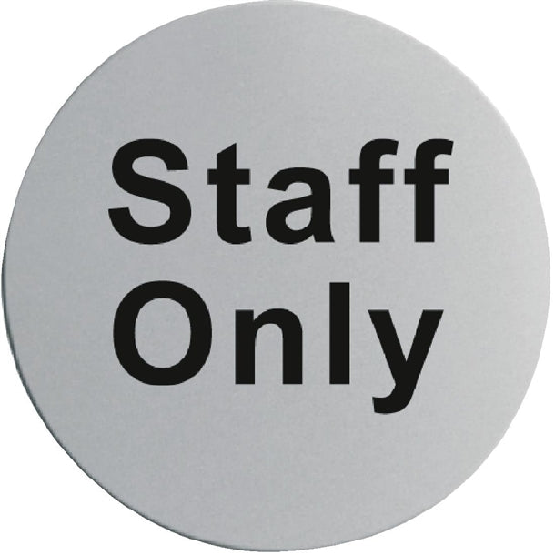 Staff Only Sign S/S